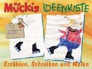 ISBN 9783860722763: Mückis Ideenkiste. Erzählen, Schreiben und Malen