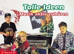 ISBN 9783860722817: Tolle Ideen Musik aktiv zuhören