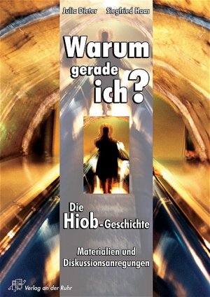 ISBN 9783860728307: Warum gerade ich? Die Hiob-Geschichte