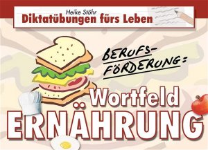 ISBN 9783860728635: Berufsförderung: Wortfeld Ernährung