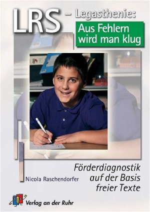 ISBN 9783860729175: LRS-Legasthenie: Aus Fehlern wird man klug: Förderdiagnostik auf der Basis freier Texte