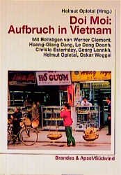 ISBN 9783860992920: Doi Moi: Aufbruch in Vietnam – Wirtschaftsreform und Nachkriegspolitik