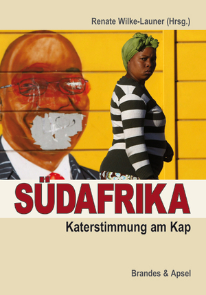 ISBN 9783860996447: Südafrika - Katerstimmung am Kap