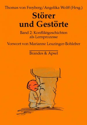 ISBN 9783860998243: Störer und Gestörte – Band 2: Konfliktgeschichten als Lernprozesse