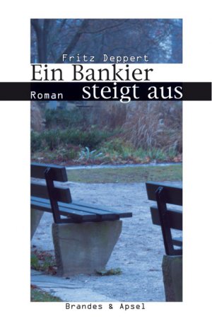 ISBN 9783860998878: Ein Bankier steigt aus – Roman