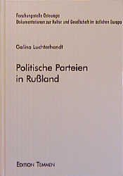 ISBN 9783861083337: Politische Parteien in Russland