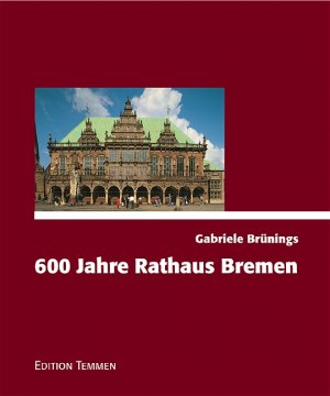 ISBN 9783861085546: Das Bremer Rathaus - Welterbe der Menschheit