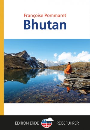 ISBN 9783861088103: Bhutan (Edition Erde Reiseführer)