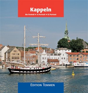 ISBN 9783861089353: Kappeln an der Schlei – Ein Portrait