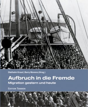 ISBN 9783861089728: Aufbruch in die Fremde