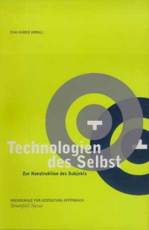 ISBN 9783861091523: Technologien des Selbst - Zur Konstruktion des Subjekts