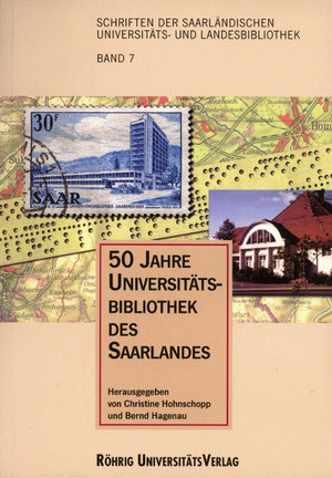 ISBN 9783861102564: 50 Jahre Universitätsbibliothek des Saarlandes