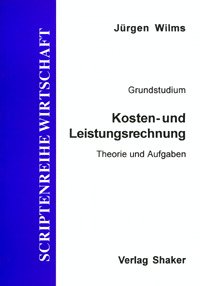 ISBN 9783861110354: Kosten- und Leistungsrechnung