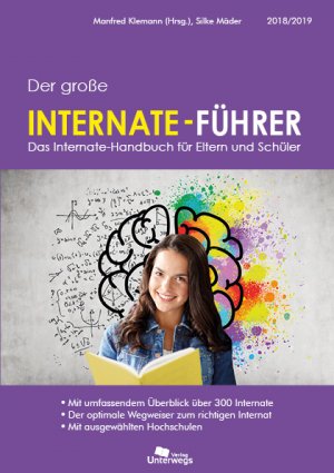 ISBN 9783861123408: Der große Internate-Führer 2018/2019 - Das Internate-Handbuch für Eltern und Schüler - Der optimale Wegweiser zum richtigen Internat