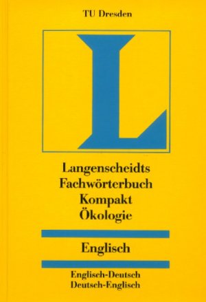 ISBN 9783861171799: Langenscheidt Fachwörterbuch Kompakt Ökologie Englisch