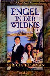 ISBN 9783861223030: Australien Saga / Engel in der Wildnis