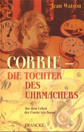 ISBN 9783861224860: Corrie - die Tochter des Uhrmachers