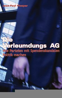 ISBN 9783861245605: Die Verleumdungs AG