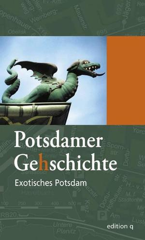 gebrauchtes Buch – Knauer, Denis; Stas – Exotisches Potsdam