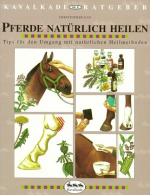 ISBN 9783861272137: Pferde natürlich heilen