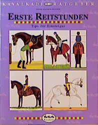 ISBN 9783861272212: Erste Reitstunde - Tips für Einsteiger