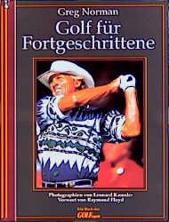 ISBN 9783861321651: Golf für Fortgeschrittene