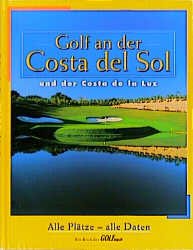 ISBN 9783861322375: Golf an der Costa del Sol