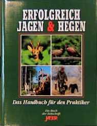 gebrauchtes Buch – Dr. Rolf Roosen Hrsgb – Erfolgreich Jagen & Hegen