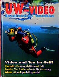 ISBN 9783861325451: Unterwasser-Video - "Faszination Tauchen"