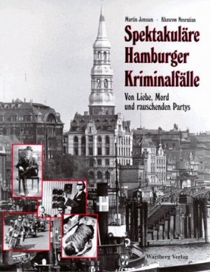 ISBN 9783861343424: Spektakuläre Hamburger Kriminalfälle