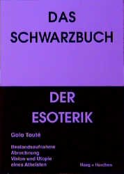 ISBN 9783861377535: Das Schwarzbuch der Esoterik