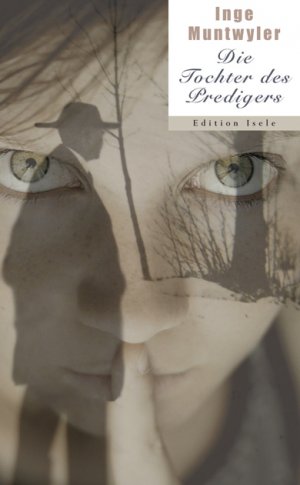 ISBN 9783861425731: Die Tochter des Predigers: Erinnerungen