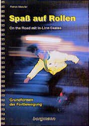 ISBN 9783861451471: Spass auf Rollen