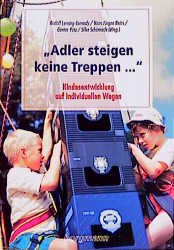 ISBN 9783861451976: Adler steigen keine Treppen