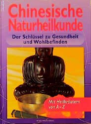 ISBN 9783861460299: Chinesische Naturheilkunde