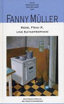 ISBN 9783861505358: Keks, Frau K. und Katastrophen - alle Geschichten