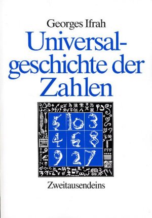 ISBN 9783861507048: Universalgeschichte der Zahlen. Mit Abb., Tab. und Zeichn. des Autors. [Übers.: Alexander von Plasen]