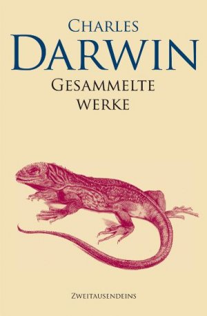 gebrauchtes Buch – Charles Darwin – Gesammelte Werke. Nach Übersetzung aus dem Englischen von J. Victor Carus.