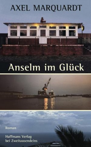 ISBN 9783861508205: Anselm im Glück