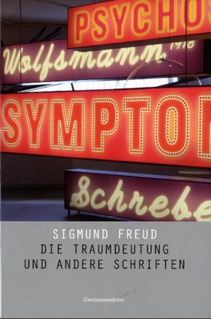 ISBN 9783861508342: Die Traumdeutung & Das Unbehagen in der Kultur - Werke in 2 Bänden