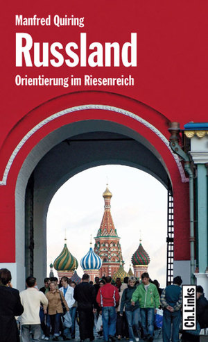 gebrauchtes Buch – Manfred Quiring – Russland: Orientierung im Riesenreich (Länderporträts) Orientierung im Riesenreich