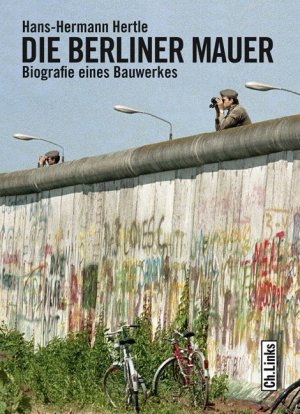 ISBN 9783861536499: Die Berliner Mauer - Biografie eines Bauwerkes