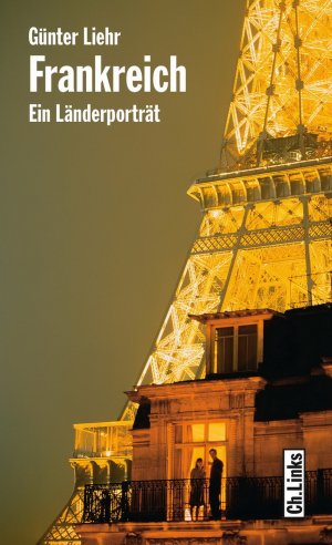 ISBN 9783861537281: Frankreich - Ein Länderporträt