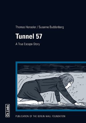 ISBN 9783861537298: Tunnel 57 - A True Escape-Story