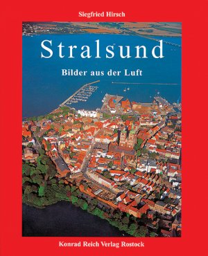 ISBN 9783861671206: Stralsund. Bilder aus der Luft. Die alte Hansestadt am Meer.