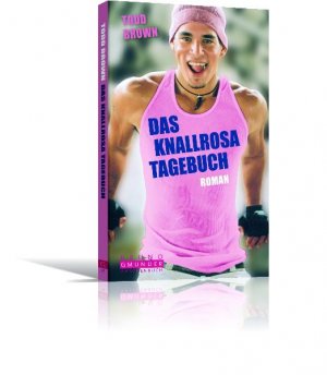 ISBN 9783861873259: Das Knallrosa Tagebuch