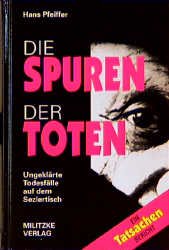 ISBN 9783861890652: Die Spuren der Toten