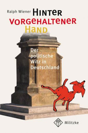 ISBN 9783861892830: Hinter vorgehaltener Hand - Der politische Witz in Deutschland