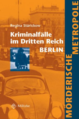 ISBN 9783861897415: Kriminalfälle im Dritten Reich