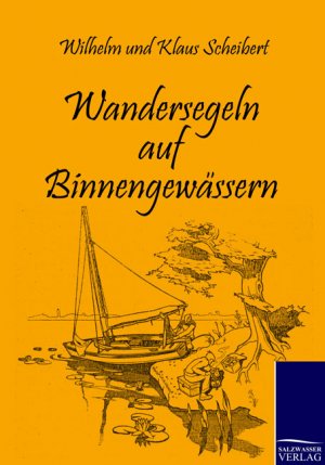 ISBN 9783861953265: Wandersegeln auf Binnengewässern